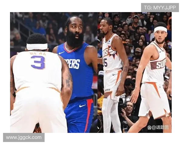 太阳与76人激战再度上演 詹姆斯哈登与杜兰特对决引发热议
